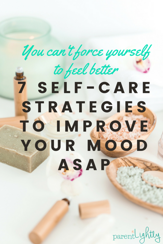 7 Self-Care Strategies to Improve your Mood