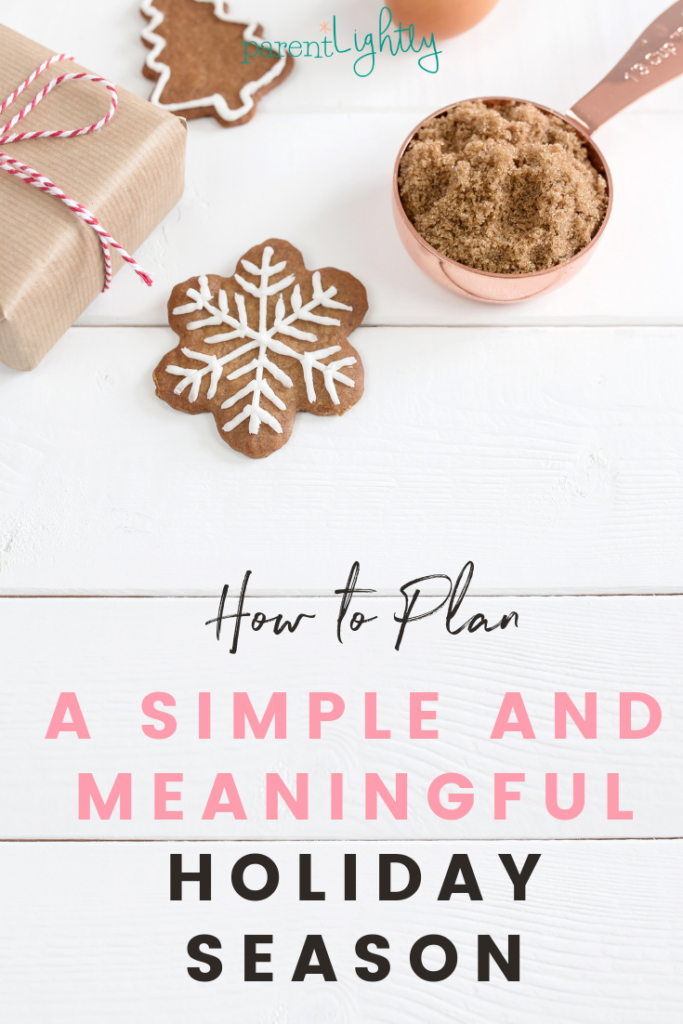 Make a plan to Simplify the Holidays || Simple Holiday Fun | Holiday Plan Printable | Easy Christmas Ideas || #holidayseason #simplicity #minimalism