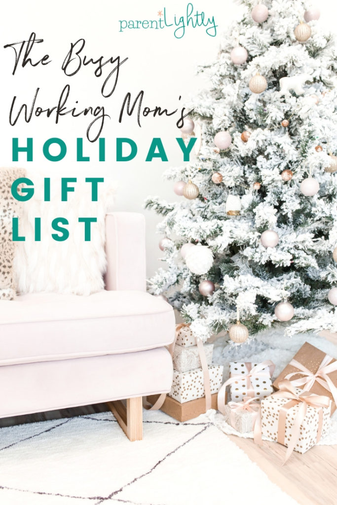 Working Mom Holiday Gift Guide || Gift Guide 2018 | Gift Guide for Her | Gift Guide for Mom | Holiday Gift Ideas for Mom | #holidaygifts | #holidaygiftguide | #momgifts