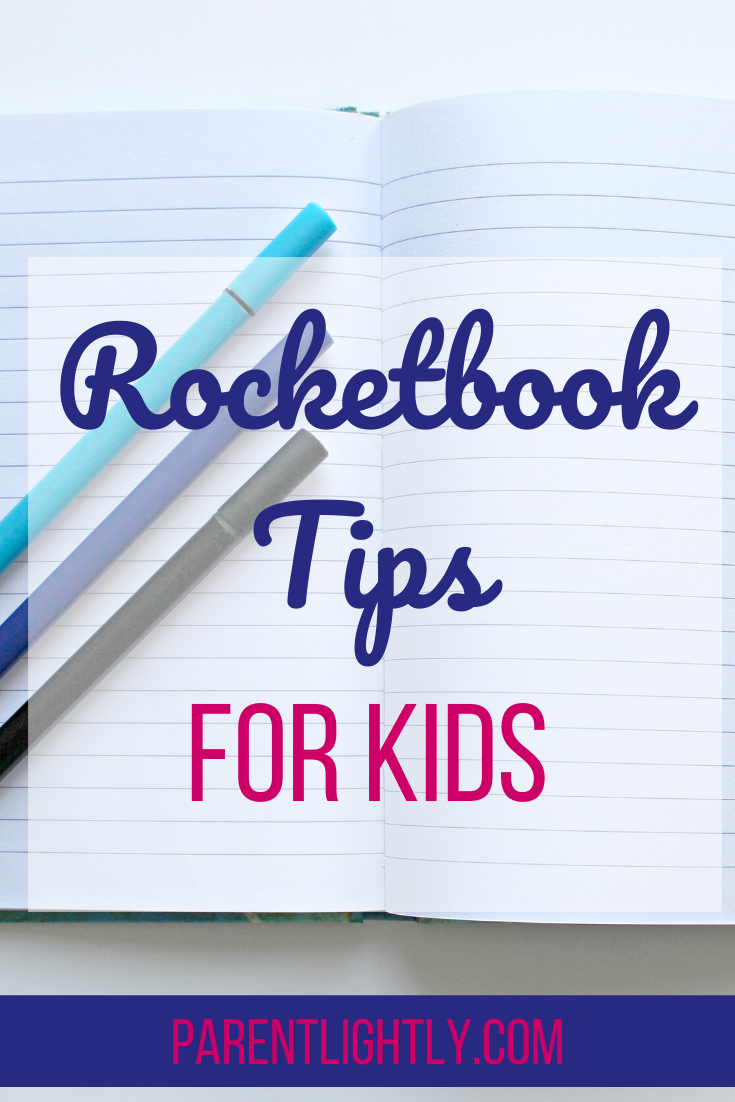 10 Ways to Use Rocketbook for Kids Parent Lightly
